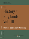 The History of England: Volume III (World Digital Library Edition)